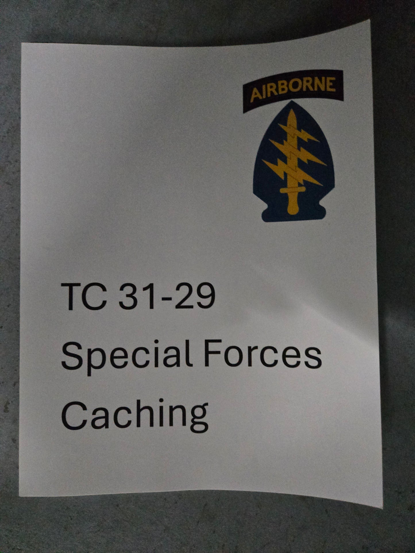 Special Forces Caching Manual, TC 31-29